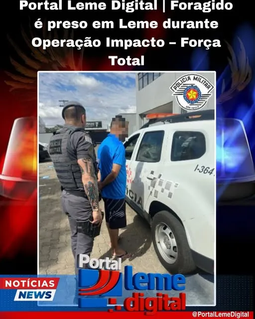 Foragido é preso em Leme durante Operação Impacto – Força Total